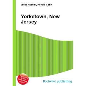 Yorketown, New Jersey Ronald Cohn Jesse Russell  Books