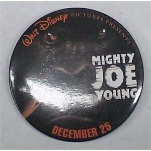  MIGHTY JOE YOUNG MOVIE BUTTON 
