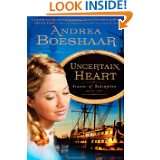 Uncertain Heart (Seasons of Redemption, Book 2) by Andrea Boeshaar 