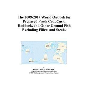   Cod, Cusk, Haddock, and Other Ground Fish Excluding Fillets and Steaks