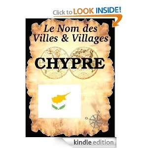 Le Nom des Villes et Villages  CHYPRE (French Edition) Francois 