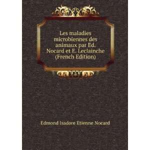   Leclainche (French Edition) Edmond Isadore Etienne Nocard Books