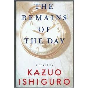  The Remains Of The Day Kazuo Ishiguro Books