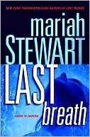   Last Breath by Mariah Stewart, Random House 