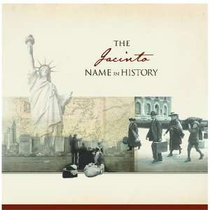  The Jacinto Name in History Ancestry Books