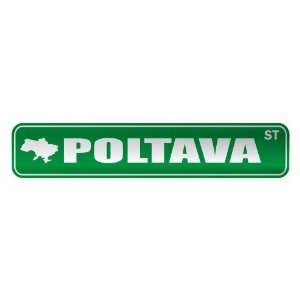   POLTAVA ST  STREET SIGN CITY UKRAINE