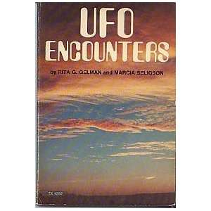  UFO Encounters Golden and Marcia Seligson Gelman Books