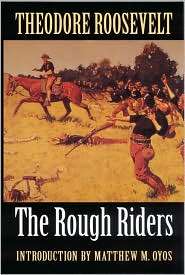 The Rough Riders, (0803289731), Theodore Roosevelt, Textbooks   Barnes 