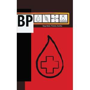    LIBRO BP SEGURIDAD PRIMEROS AUXILIOS