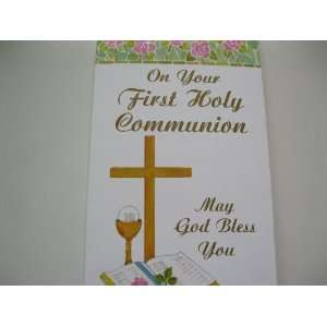  On Your First Holy Communion May God Bless You (MH 