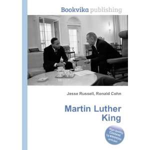 Martin Luther King Ronald Cohn Jesse Russell  Books