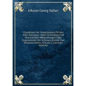   Wissenschaften, Volume 2 (German Edition) Johann Georg Sulzer Books