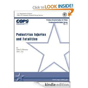 Pedestrian Injuries and Fatalities John E. Eck, U.S. Department of 