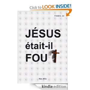    il fou ? (French Edition) Frederic Joi  Kindle Store