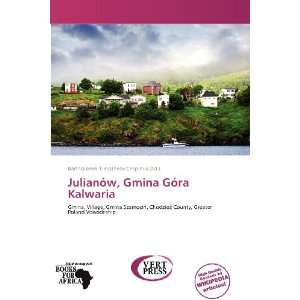  Julianów, Gmina Góra Kalwaria (9786139323524 