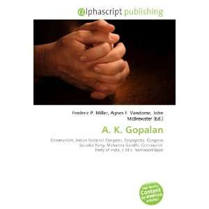  A. K. Gopalan (9786132687456) Books