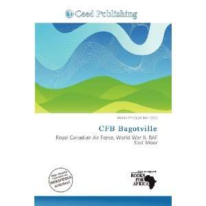 CFB Bagotville (9786200425546) Aaron Philippe Toll Books