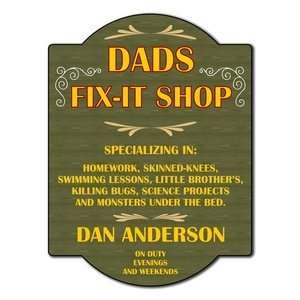  Dads Fix It Shop Sign Patio, Lawn & Garden