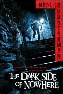 The Dark Side of Nowhere Neal Shusterman Pre Order Now