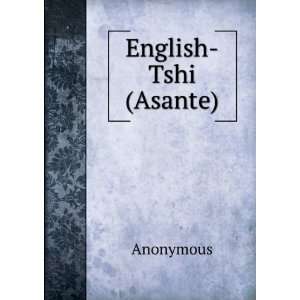  English Tshi (Asante) Anonymous Books