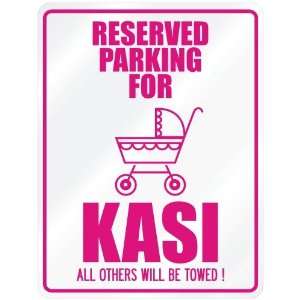    New  Reserved Parking For Kasi  Parking Name