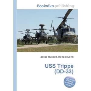 USS Trippe (DD 33) Ronald Cohn Jesse Russell  Books