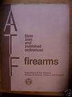 1979 ATF MANUAL FIREARM STATE LAWS GUN BOOK ORDINANCE R