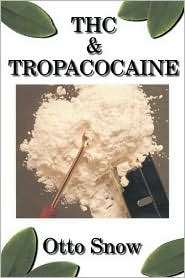   and Tropacocaine, (0966312856), Otto Snow, Textbooks   