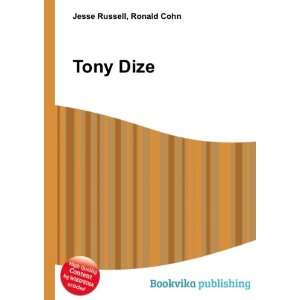  Tony Dize Ronald Cohn Jesse Russell Books