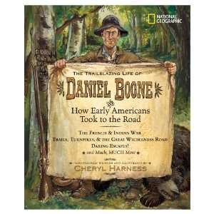  National Geographic The Trailblazing Life of Daniel Boone 