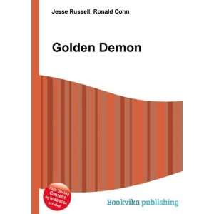  Golden Demon Ronald Cohn Jesse Russell Books
