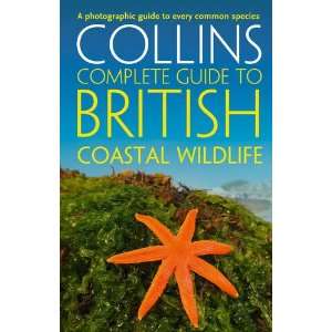  British Coastal Wildlife (Collins Complete Guides 