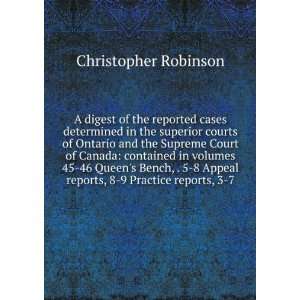  determined in the superior courts of Ontario and the Supreme Court 