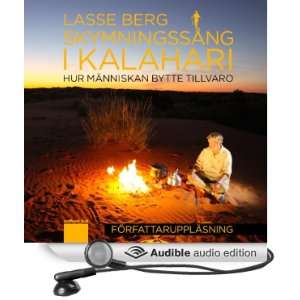   Kalahari [Kalahari Dawn] (Audible Audio Edition) Lasse Berg Books