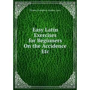   Beginners On the Accidence Etc Thomas Humphrys Lindsay Leary Books