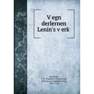   ), 1878 ,Lenin, Vladimir Ilich, 1870 1924 AdoratskiÄ­ Books