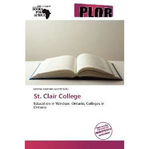  St. Clair College (9786139347261) Lennox Raphael Eyvindr Books