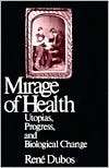 Mirage Of Health, (0813512603), Rene Dubos, Textbooks   