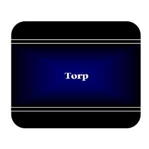  Personalized Name Gift   Torp Mouse Pad 