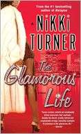 The Glamorous Life Nikki Turner
