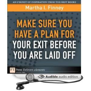  Make Sure You Have a Plan for Your Exit Before You Are 