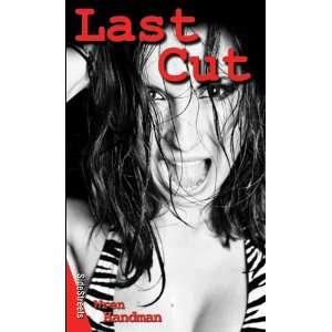    Last Cut (Lorimer SideStreets) (9781459401891) Wren Handman Books