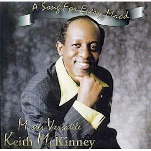  A Song For Every Mood Mister Versatile Keith McKinney 