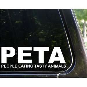   PETA   People Eating Tasty Animals funny decal / sticker Automotive