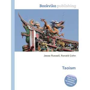  Taoism Ronald Cohn Jesse Russell Books