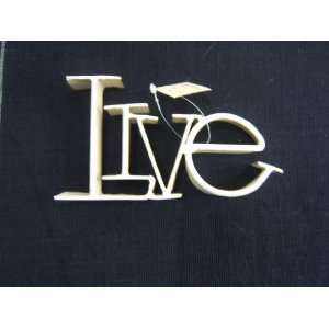    Live Word Art Wall Decor Home Sign By THT
