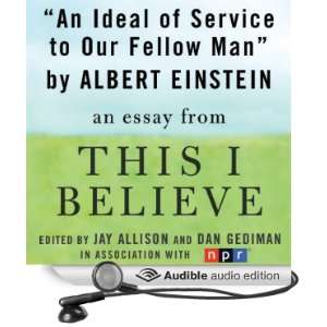   This I Believe Essay (Audible Audio Edition) Albert Einstein Books