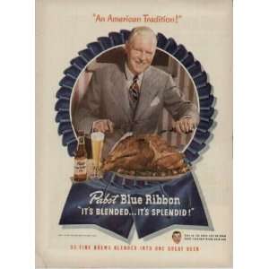   , An American Tradition  1947 Pabst Blue Ribbon Beer Ad, A3424