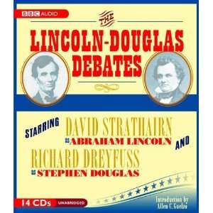  The Lincoln Douglas Debates [Audiobook]