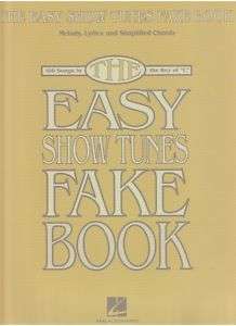 The Easy Show Tunes Fake Book for Accordion 100 Songs  